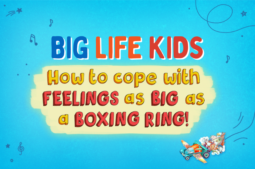 How to cope with FEELINGS as BIG as a BOXING RING!